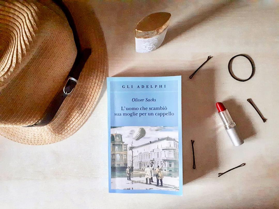 L'uomo Che Scambio Sua Moglie Per Un Cappello L’uomo che scambiò sua moglie per un cappello – Psicoleggimi